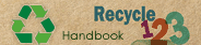 Recycle 123 Handbook